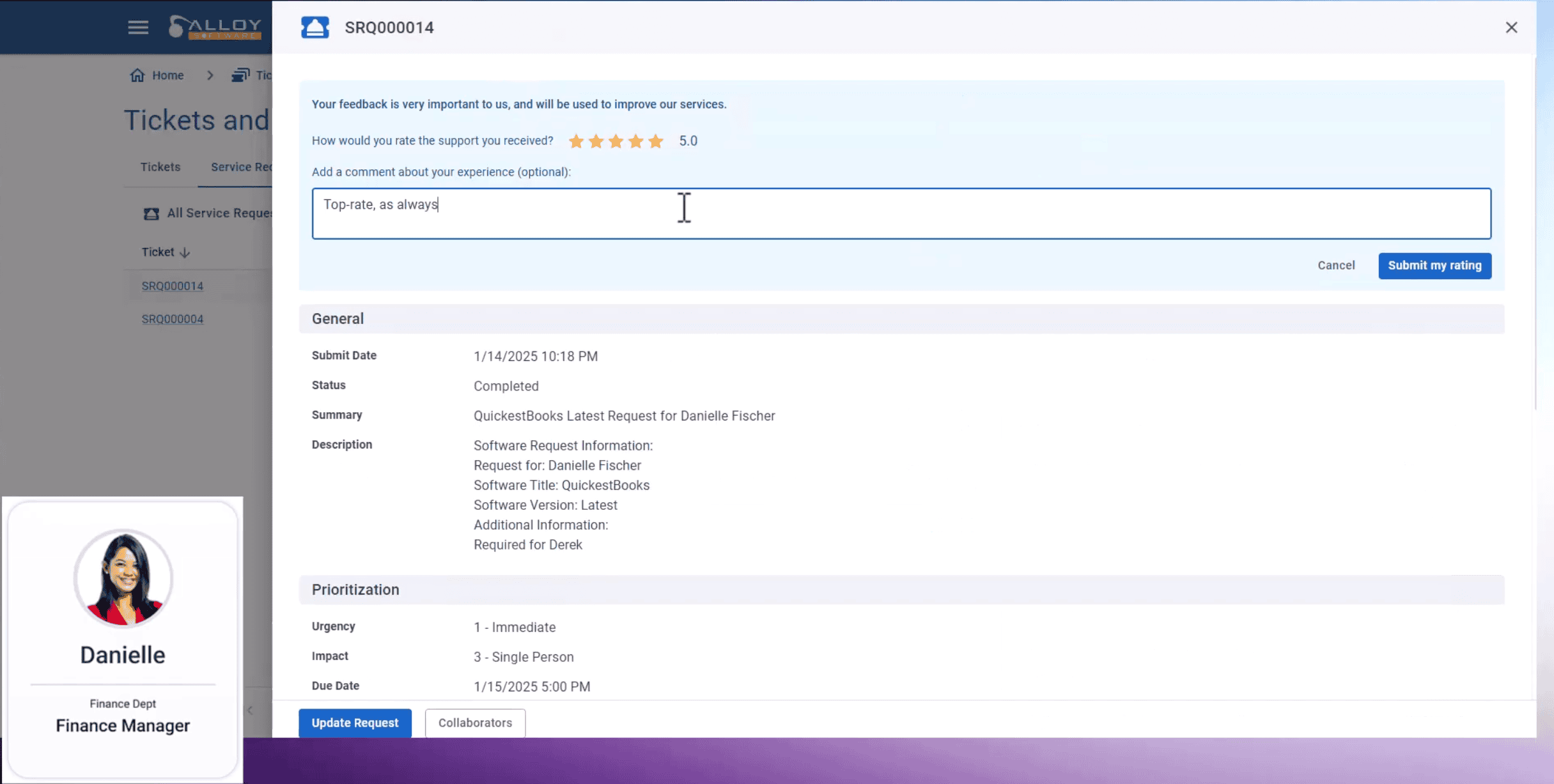 Danielle Fischer gives a 5-star rating with the comment "Top-rate, as always" for her completed QuickBooks software request.