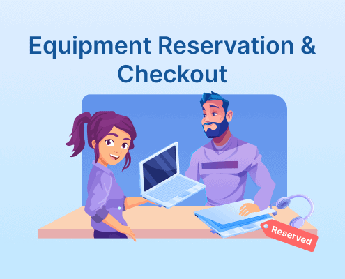 A woman hands a laptop to a man at a desk labeled 'Equipment Reservation & Checkout'; headset marked 'Reserved' on desk.