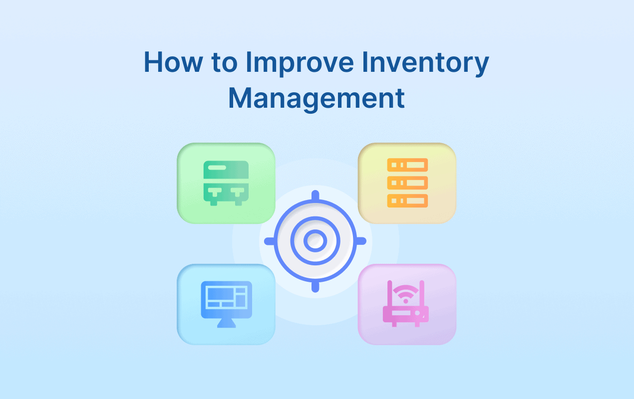How to Improve Inventory Management: The Best Ways | Alloy Software