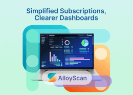 “Simplified Subscriptions, Clearer Dashboards” graphic featuring an AlloyScan analytics dashboard on a laptop.