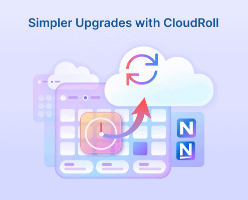 Simpler Upgrades with CloudRoll for Alloy Navigator Enterprise and Express.